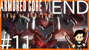 ARMORED CORE6 FIRES OF RUBICON #11